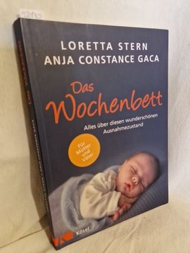portada Das Wochenbett: Alles Über Diesen Wunderschönen Ausnahmezustand für Väter und Mütter.