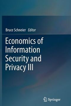 portada Economics of Information Security and Privacy III (en Inglés)