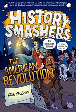 portada History Smashers: The American Revolution (en Inglés)