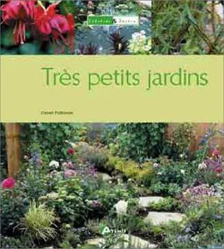 portada Très Petits Jardins (Création & Jardin)