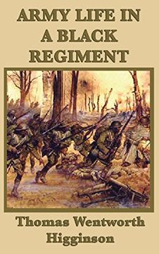 portada Army Life in a Black Regiment (in English)