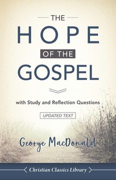 portada The Hope of the Gospel: with Study and Reflection Questions (en Inglés)