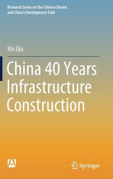 portada China 40 Years Infrastructure Construction