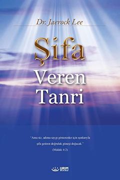 portada Å ifa Veren Tanrä±: God the Healer (Turkish) (in Turco)