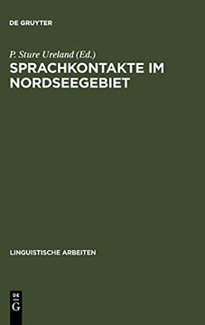 portada Sprachkontakte im Nordseegebiet: Akten d. 1. Symposions Èuber Sprachkontakt in Europa, Mannheim 1977 (en Alemán)