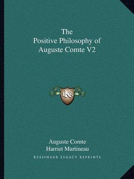 portada the positive philosophy of auguste comte v2 (en Inglés)