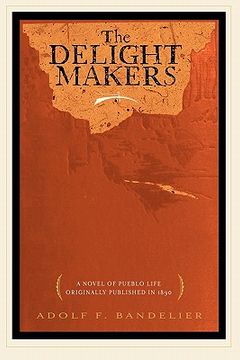 portada the delight makers (in English)