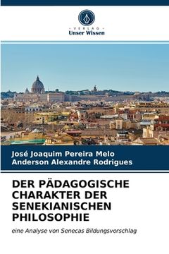 portada Der Pädagogische Charakter Der Senekianischen Philosophie (en Alemán)