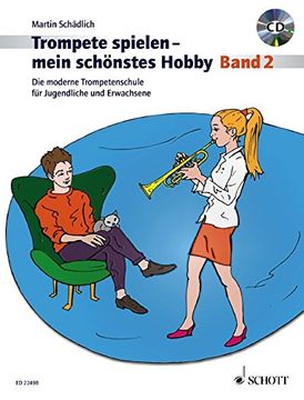 portada Trompete Spielen - Mein Schönstes Hobby. Band 2. Trompete. Ausgabe mit cd