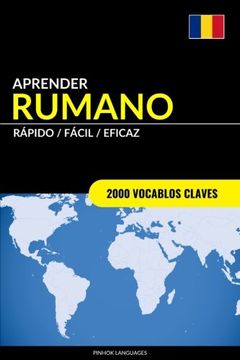 portada Aprender Rumano - Rápido / Fácil / Eficaz: 2000 Vocablos Claves (in Spanish)
