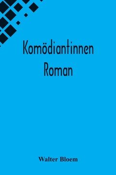 portada Komödiantinnen: Roman (en Alemán)