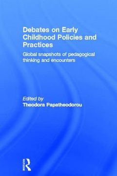 portada debates on early childhood policies and practices: global snapshots of pedagogical thinking and encounters (in English)