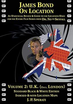 portada James Bond on Location Volume 2: U. K. (Excluding London) Standard Edition (on Location Guides) (en Inglés)
