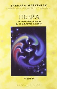 portada Tierra: Las Claves Pleyadianas de la Biblioteca Viviente (in Spanish)