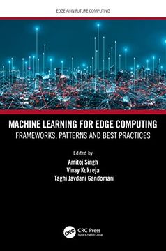 portada Machine Learning for Edge Computing (Edge ai in Future Computing) (en Inglés)