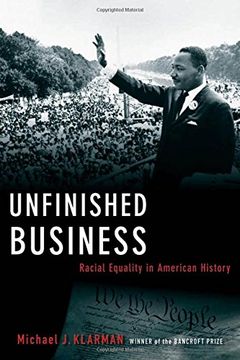portada Unfinished Business: Racial Equality in American History (Inalienable Rights) (en Inglés)
