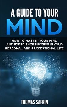 portada A Guide to Your Mind (en Inglés)