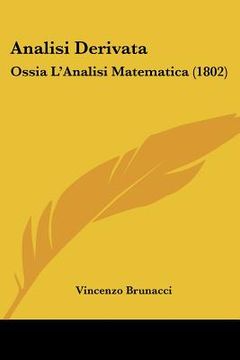 portada analisi derivata: ossia l'analisi matematica (1802) (en Inglés)