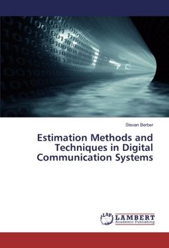 portada Estimation Methods and Techniques in Digital Communication Systems (en Inglés)