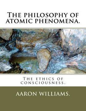 portada the philosophy of atomic phenomena. (in English)