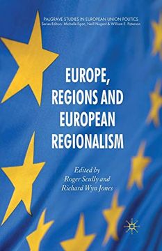 portada Europe, Regions and European Regionalism (Palgrave Studies in European Union Politics)
