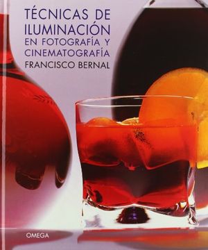 portada Tecnicas de Iluminacion (Foto,Cine y Tv-Fotografía y Video) (in Spanish)