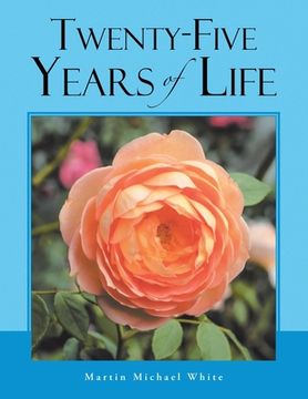 portada Twenty-Five Years of Life Take 2 (in English)