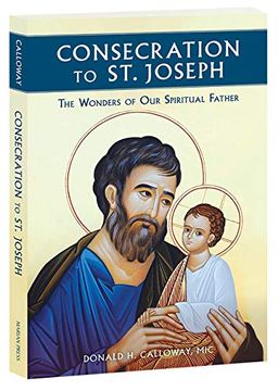 portada Consecration to st. Joseph: The Wonders of our Spiritual Father (in English)