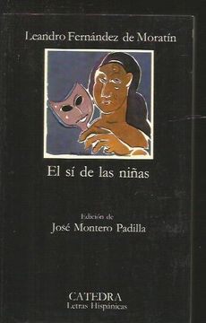 Libro El Si De Las Niñas, Leandro Fernandez De Moratin, Isbn 43075136 