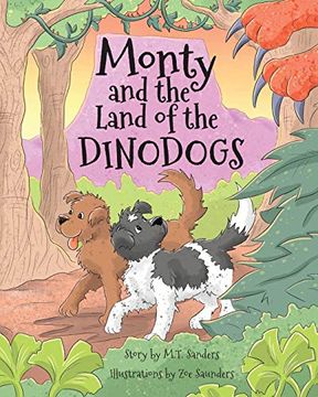 portada Monty and the Land of the Dinodogs (en Inglés)