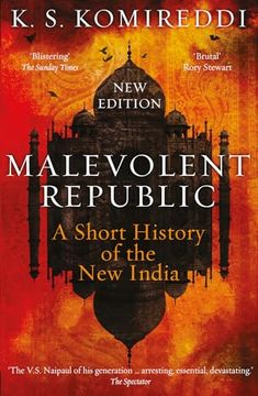 portada Malevolent Republic: A Short History of the New India