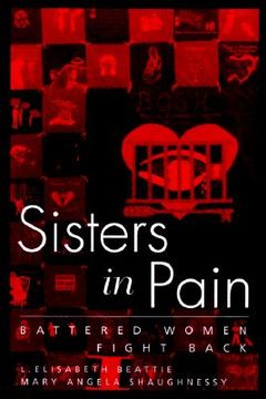portada sisters in pain: battered women speak out (en Inglés)