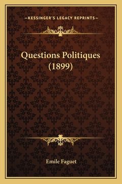 portada Questions Politiques (1899) (en Francés)