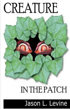 portada creature in the patch (en Inglés)