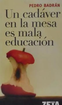 portada Un Cadàver En La Mesa Es Mala Educación (in Spanish)