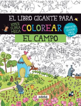 portada El Libro Gigante Para Colorear: El Campo