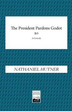 portada The President Pardons Godot (en Inglés)