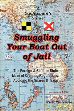 portada a yachtsman's guide: smuggling your boat out of jail