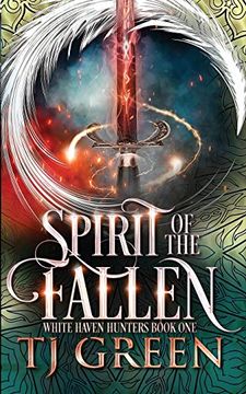 portada Spirit of the Fallen: 1 (White Haven Hunters) (in English)