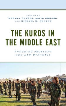 portada The Kurds in the Middle East: Enduring Problems and New Dynamics