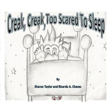 portada Creak, Creak, Too Scared To Sleep (en Inglés)