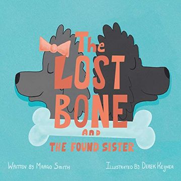 portada The Lost Bone: And the Found Sister (en Inglés)