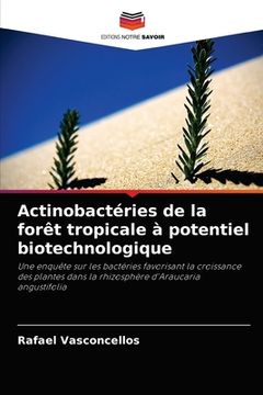 portada Actinobactéries de la forêt tropicale à potentiel biotechnologique (en Francés)