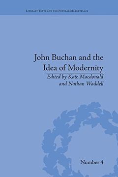 portada John Buchan and the Idea of Modernity (en Inglés)