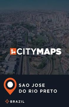 portada City Maps Sao Jose do Rio Preto Brazil (in English)