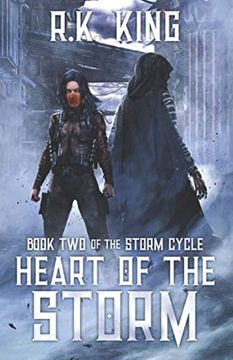 portada Heart of the Storm: A Post-Apocalyptic Sci-Fi Thriller (The Storm Cycle) 