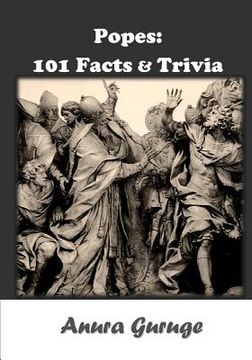 portada Popes: 101 Facts & Trivia (en Inglés)