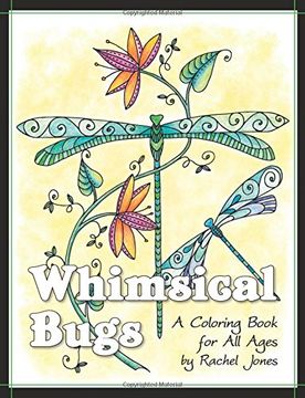portada Whimsical Bugs: A Stress Relieving Coloring Book For All Ages