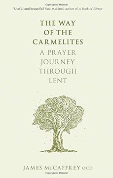 portada The Way of the Carmelites: A Prayer Journey Through Lent