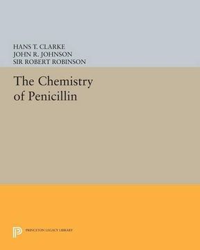 portada The Chemistry of Penicillin (Princeton Legacy Library) (in English)